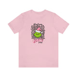 Pink Resting Grinchmas Bella Canvas Tee