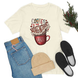 Coffee Is My Valentine Jersey Tee