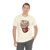 Coffee Is My Valentine Jersey Tee