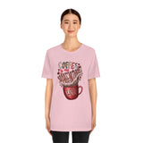 Coffee Is My Valentine Jersey Tee